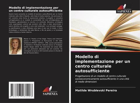 Modello di implementazione per un centro culturale autosufficiente
