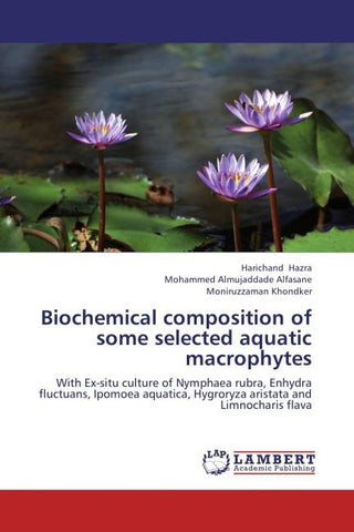 Biochemical composition of some selected aquatic macrophytes