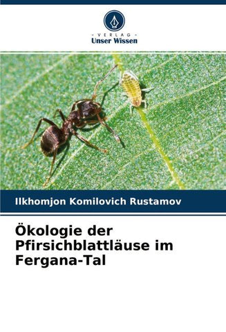 Ökologie der Pfirsichblattläuse im Fergana-Tal
