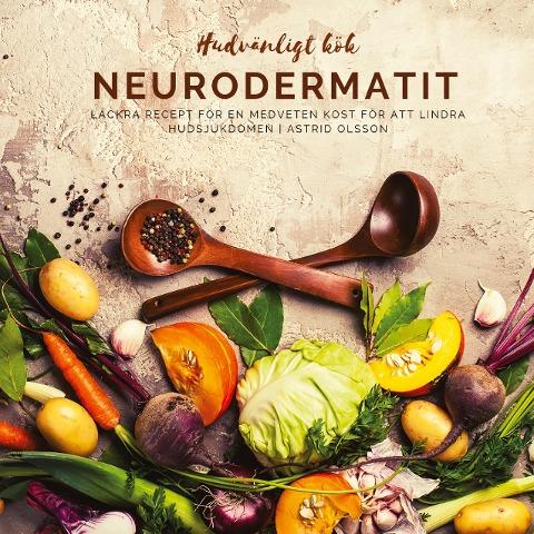 Hudvänligt kök - neurodermatit