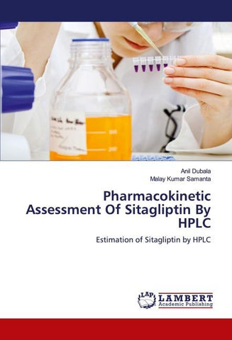 Pharmacokinetic Assessment Of Sitagliptin By HPLC