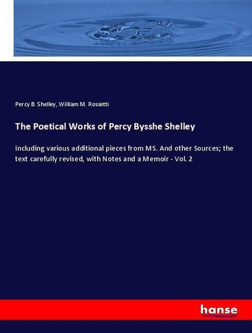 The Poetical Works of Percy Bysshe Shelley