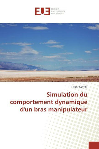 Simulation du comportement dynamique d'un bras manipulateur