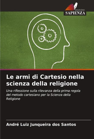 Le armi di Cartesio nella scienza della religione