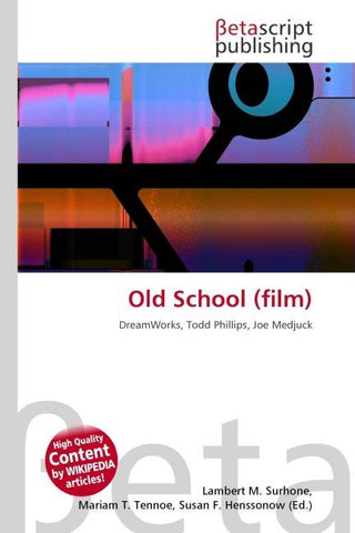 Old School (film)