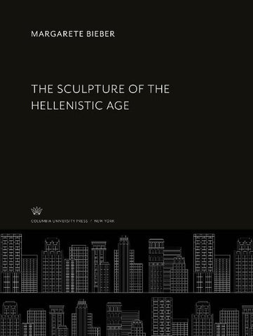 The Sculpture of the Hellenistic Age