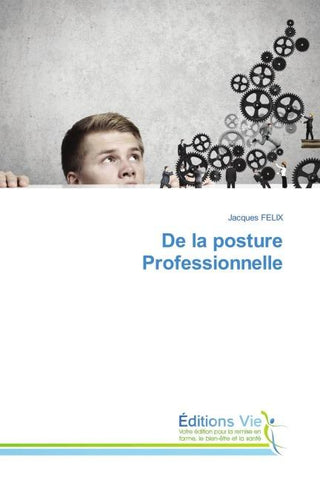 De la posture Professionnelle