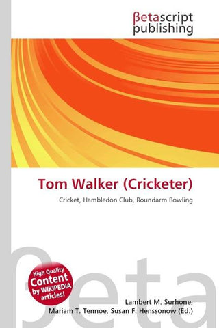 Tom Walker (Cricketer)