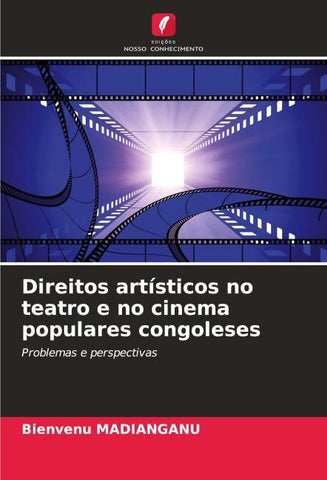 Direitos artísticos no teatro e no cinema populares congoleses