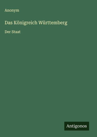 Das Königreich Württemberg