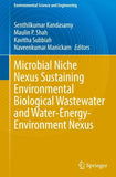 Microbial Niche Nexus Sustaining Environmental Biological Wastewater and Water-Energy-Environment Nexus