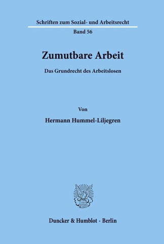 Zumutbare Arbeit.