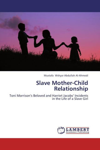 Slave Mother-Child Relationship