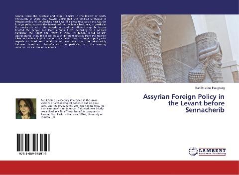 Assyrian Foreign Policy in the Levant before Sennacherib