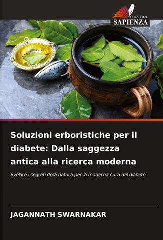 Soluzioni erboristiche per il diabete: Dalla saggezza antica alla ricerca moderna