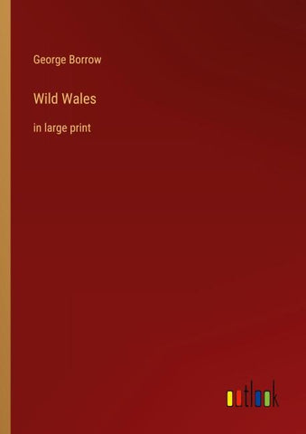 Wild Wales