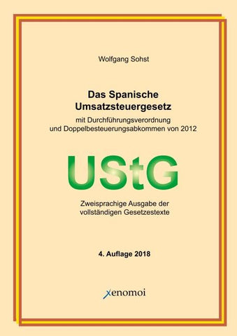 Das spanische Umsatzsteuergesetz (mit Durchführungsverordnung)