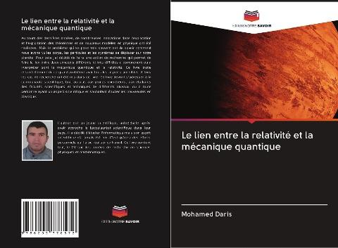 Le lien entre la relativité et la mécanique quantique