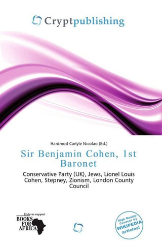 Sir Benjamin Cohen, 1st Baronet