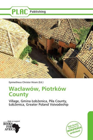 Wac¿awów, Piotrków County
