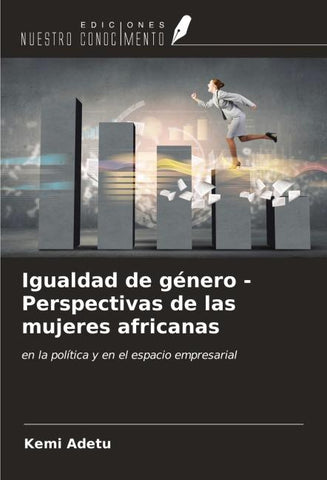 Igualdad de género - Perspectivas de las mujeres africanas