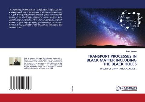 TRANSPORT PROCESSES IN BLACK MATTER INCLUDING THE BLACK HOLES