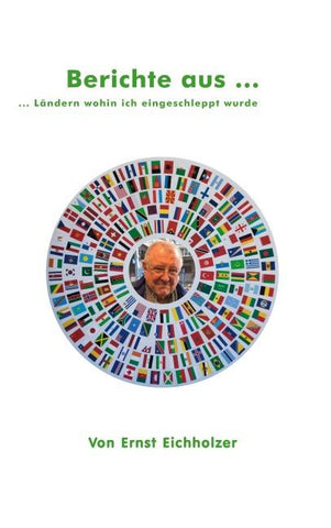 Berichte aus ...
