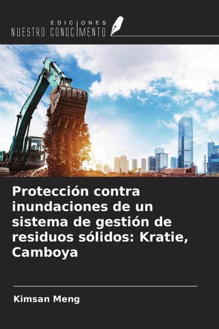 Protección contra inundaciones de un sistema de gestión de residuos sólidos: Kratie, Camboya