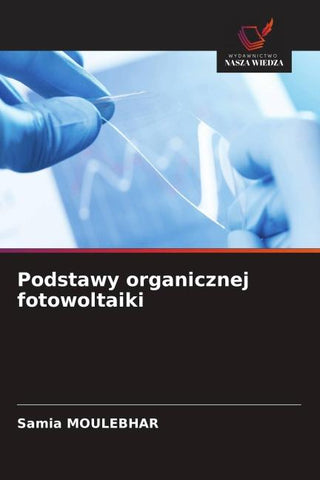 Podstawy organicznej fotowoltaiki