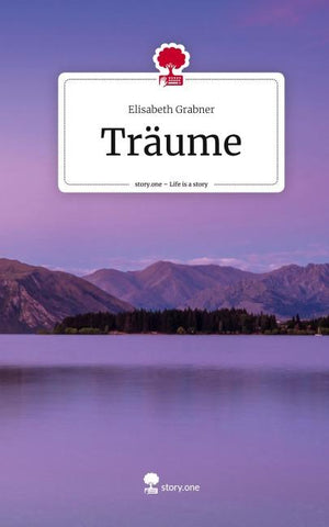 Träume. Life is a Story - story.one