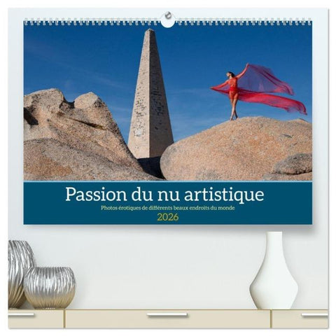 Passion du nu artistique (Calendrier mural 2026 DIN A2 vertical) calendrier de bureau