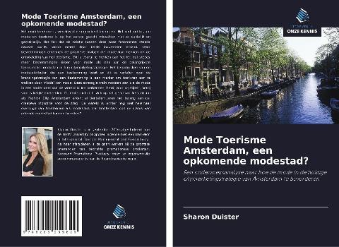 Mode Toerisme Amsterdam, een opkomende modestad?