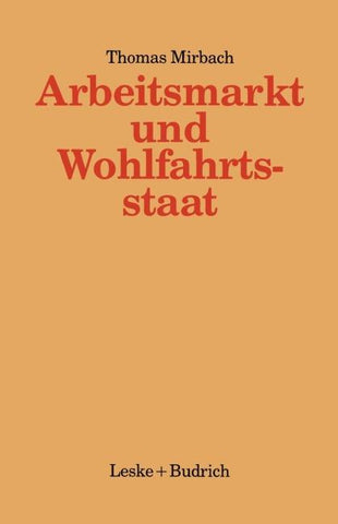 Arbeitsmarkt und Wohlfahrtsstaat