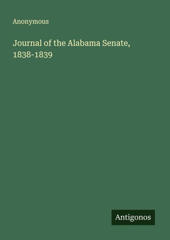 Journal of the Alabama Senate, 1838-1839