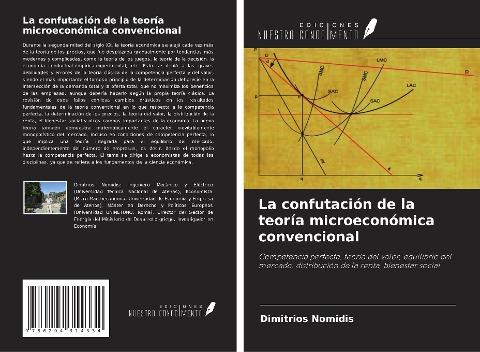 La confutación de la teoría microeconómica convencional