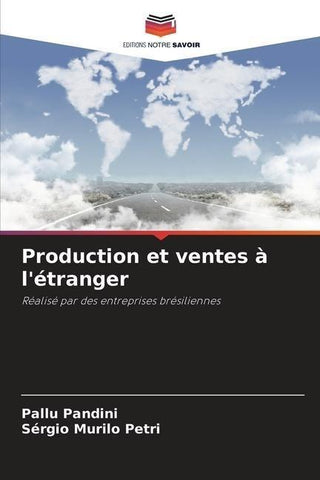 Production et ventes à l'étranger