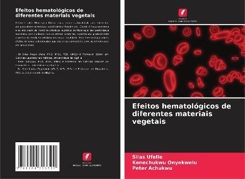Efeitos hematológicos de diferentes materiais vegetais