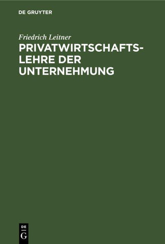 Privatwirtschaftslehre der Unternehmung