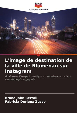 L'image de destination de la ville de Blumenau sur Instagram