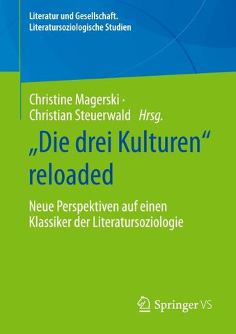 „Die drei Kulturen“ reloaded
