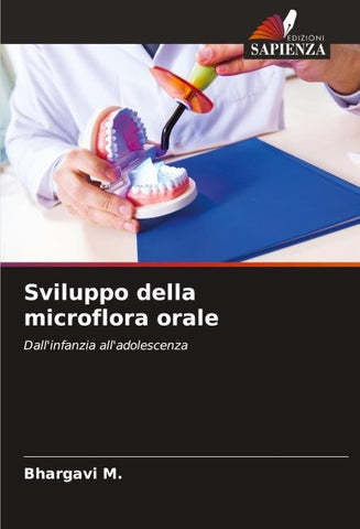 Sviluppo della microflora orale