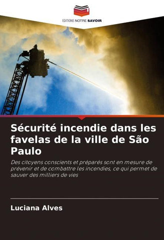Sécurité incendie dans les favelas de la ville de São Paulo