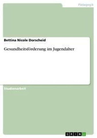 Gesundheitsförderung im Jugendalter