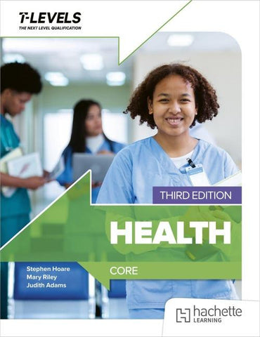 Health T level: Core