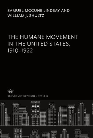 The Humane Movement in the United States, 1910-1922