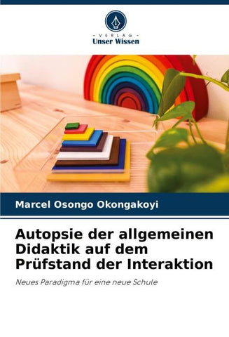 Autopsie der allgemeinen Didaktik auf dem Prüfstand der Interaktion