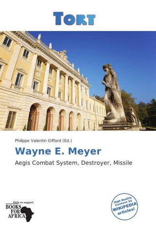 Wayne E. Meyer