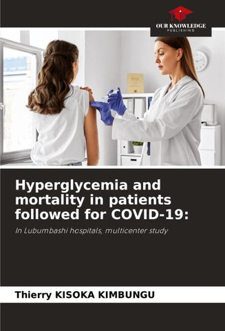 Hyperglycemia and mortality in patients followed for COVID-19: