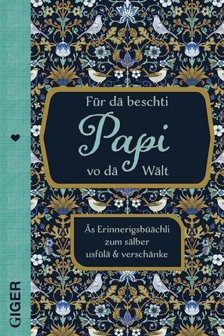 Für dä beschti Papi vo dä Wält