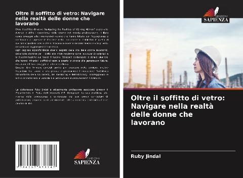 Oltre il soffitto di vetro: Navigare nella realtà delle donne che lavorano